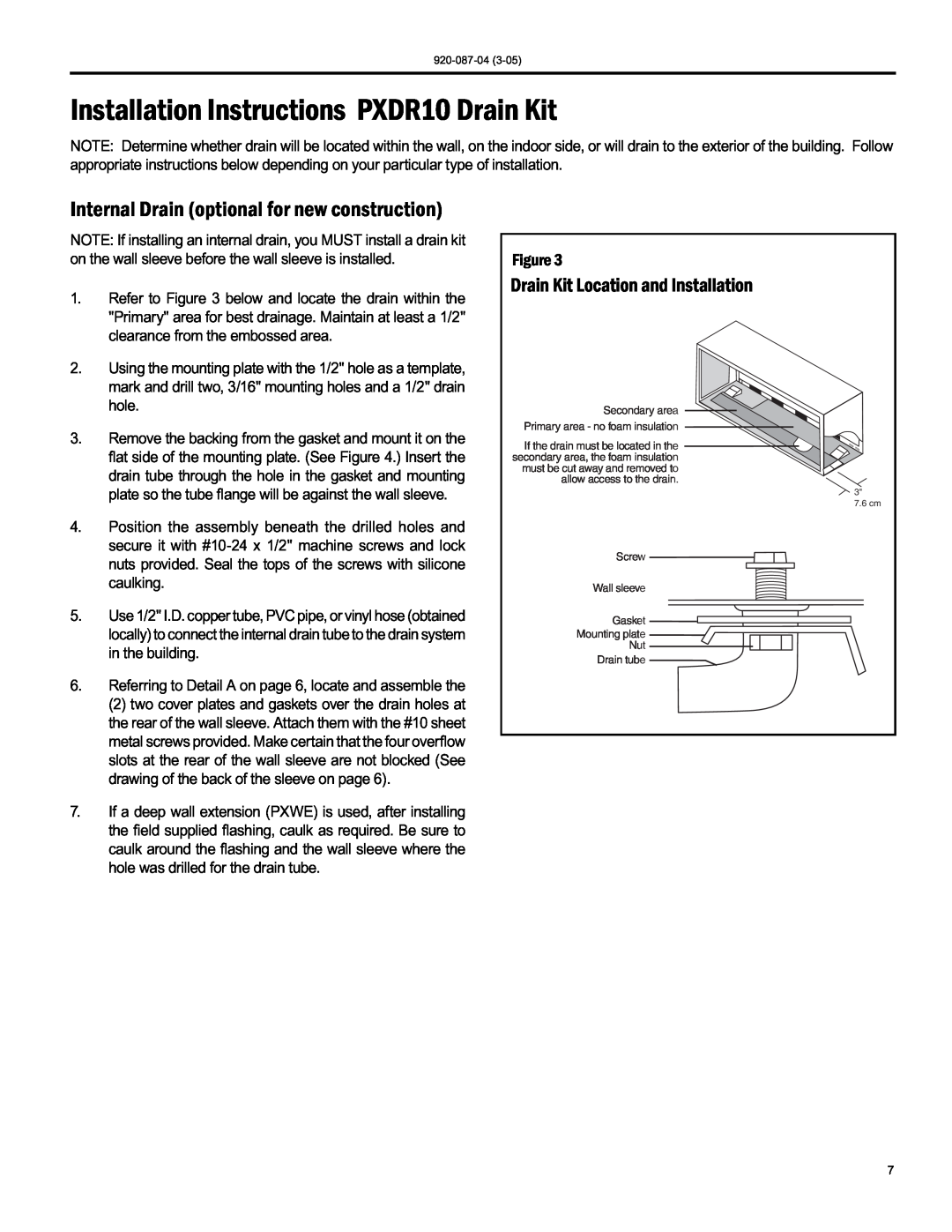 Friedrich 920-087-04 (3-05) manual Installation Instructions PXDR10 Drain Kit, Internal Drain optional for new construction 