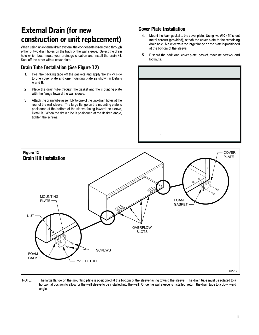 Friedrich 920-087-09 (12/10) Cover Plate Installation, Drain Tube Installation See Figure, Drain Kit Installation 