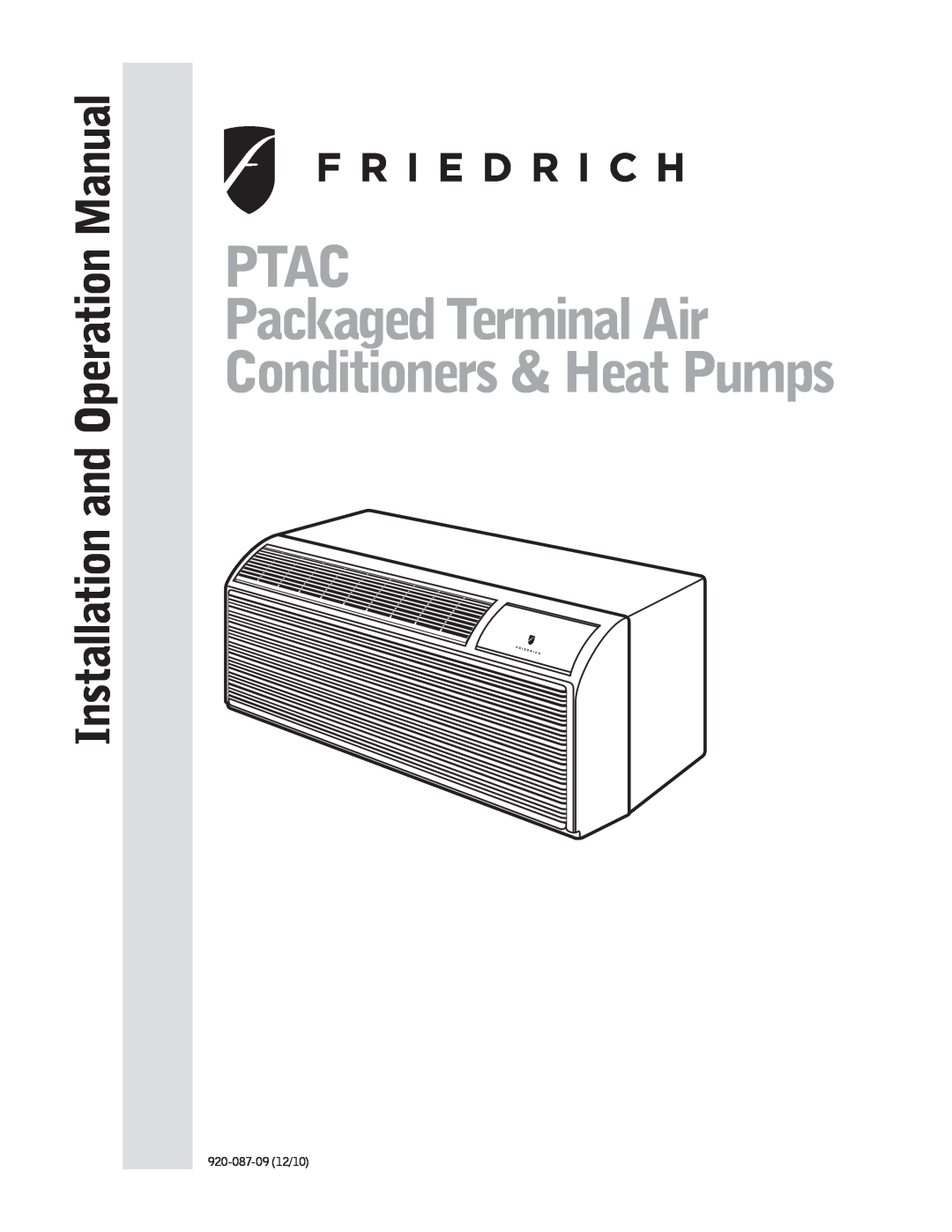 Friedrich 920-087-09 (12/10) operation manual PTAC Packaged Terminal Air, Conditioners & Heat Pumps 