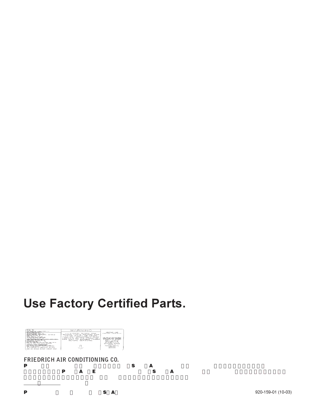 Friedrich 920-159-01 (10-03) operation manual Use Factory Certified Parts 