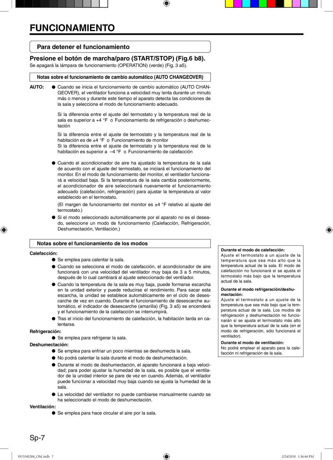 Friedrich 9315345288 manual Sp-7, Notas sobre el funcionamiento de los modos 