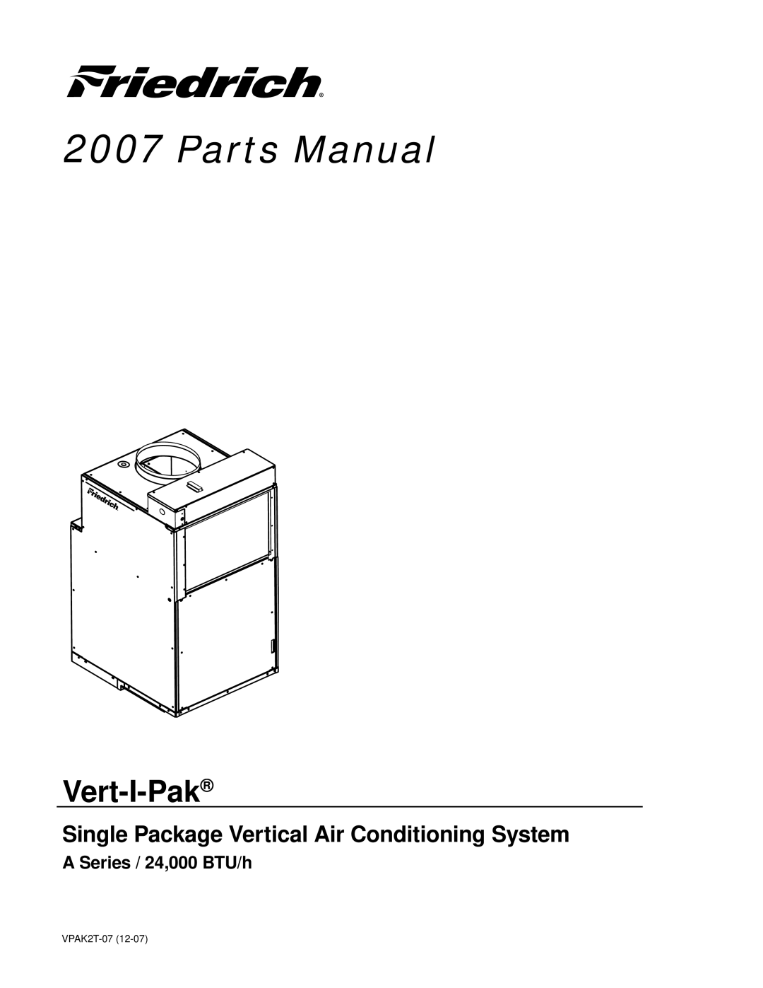 Friedrich 000 BTU/h, A Series / 24 manual Parts Manual 