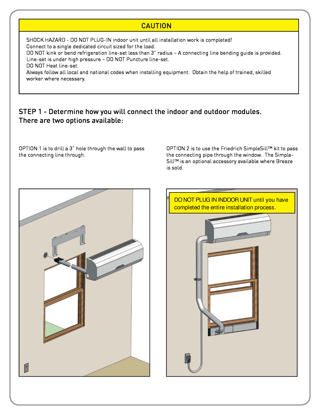 Friedrich BR1224W3A installation instructions DO NOT Heat line-set 