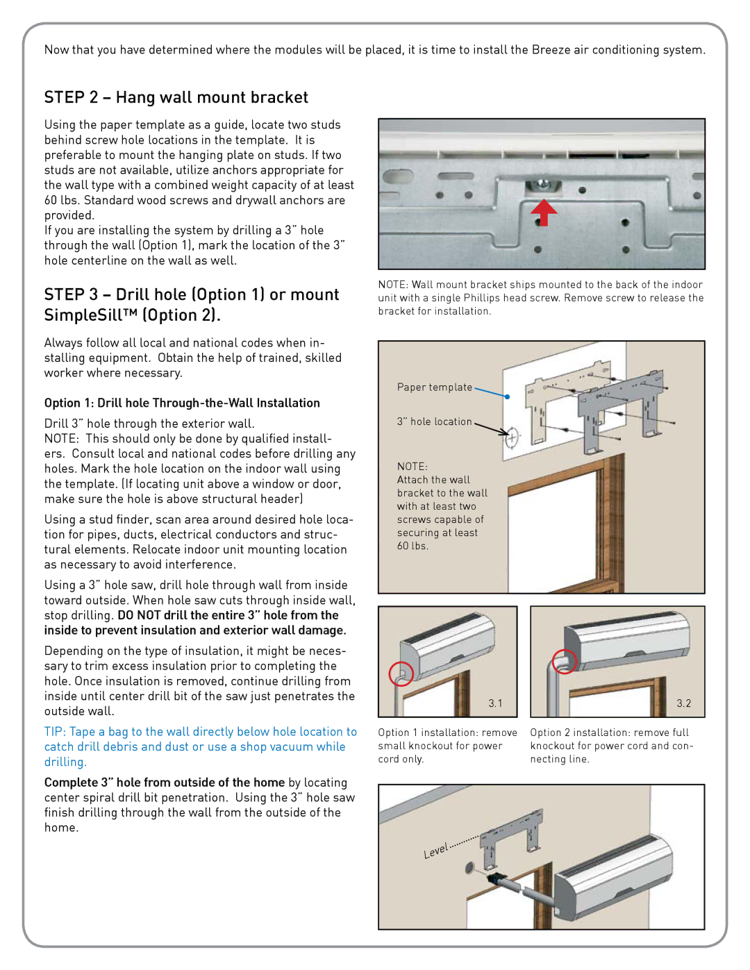 Friedrich BRO412W1A installation instructions Hang wall mount bracket, Drill hole Option 1 or mount SimpleSill Option 