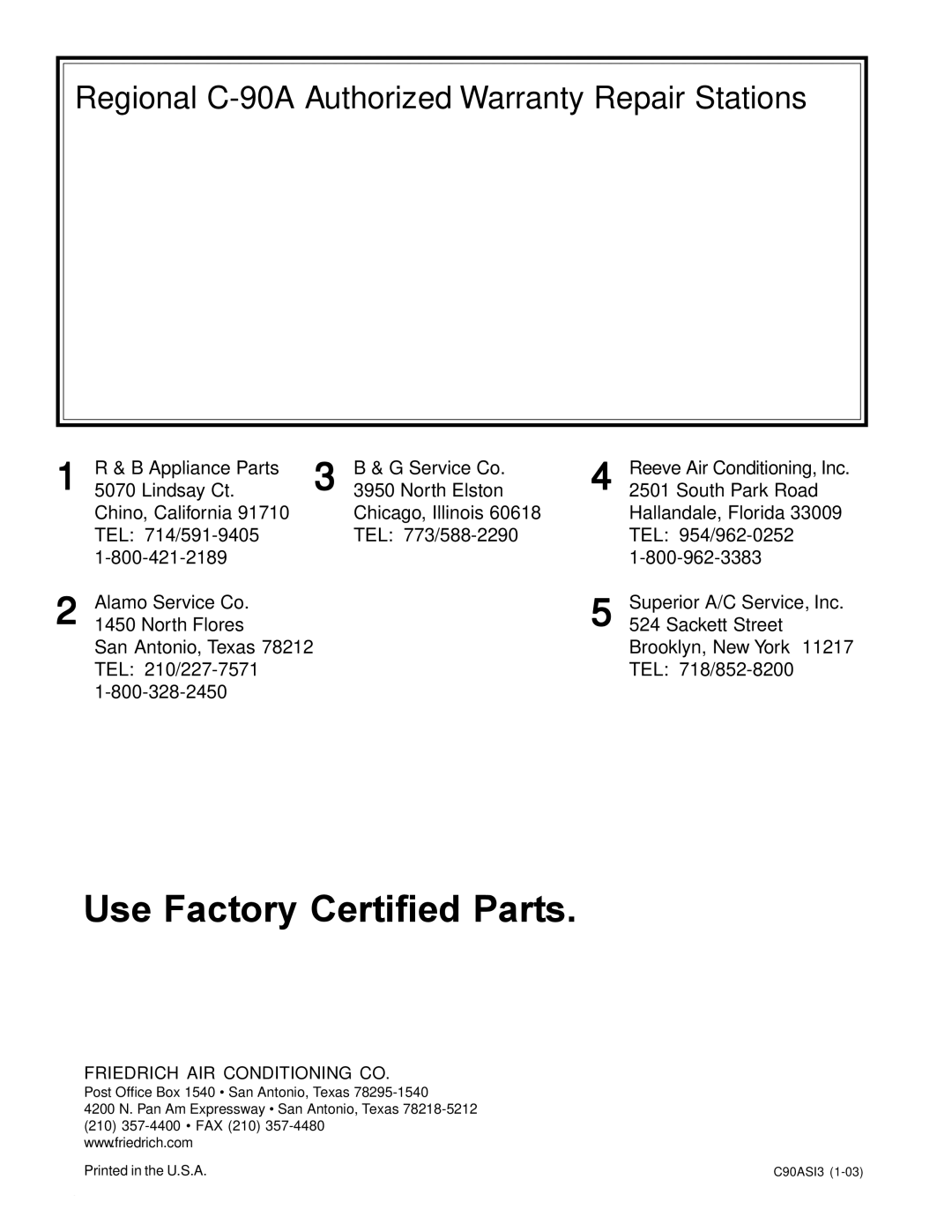 Friedrich C-90A manual Use Factory Certified Parts 