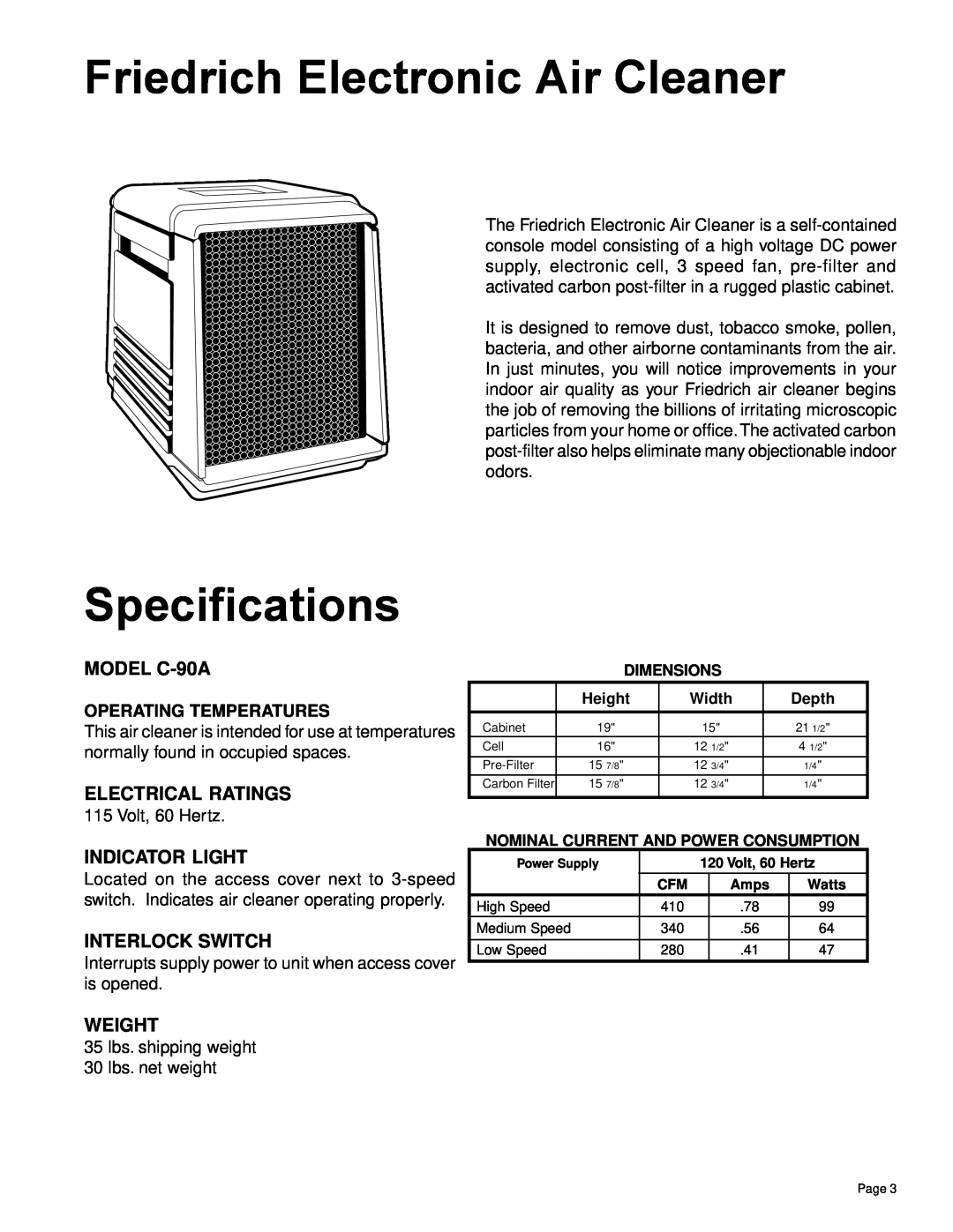 Friedrich Friedrich Electronic Air Cleaner, Specifications, MODEL C-90A, Electrical Ratings, Indicator Light, Weight 