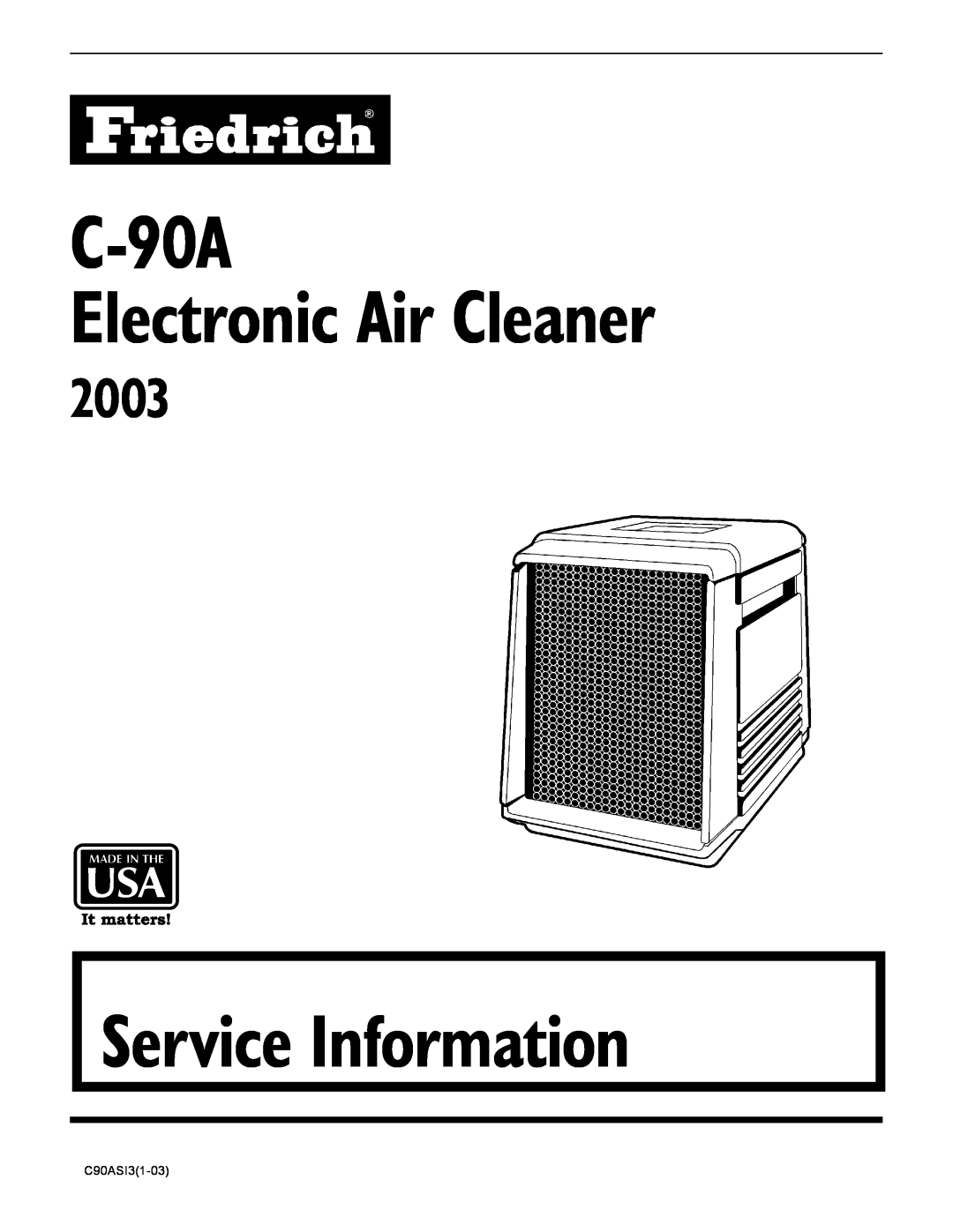 Friedrich manual 2003, C-90A Electronic Air Cleaner, Service Information, C90ASI31-03 