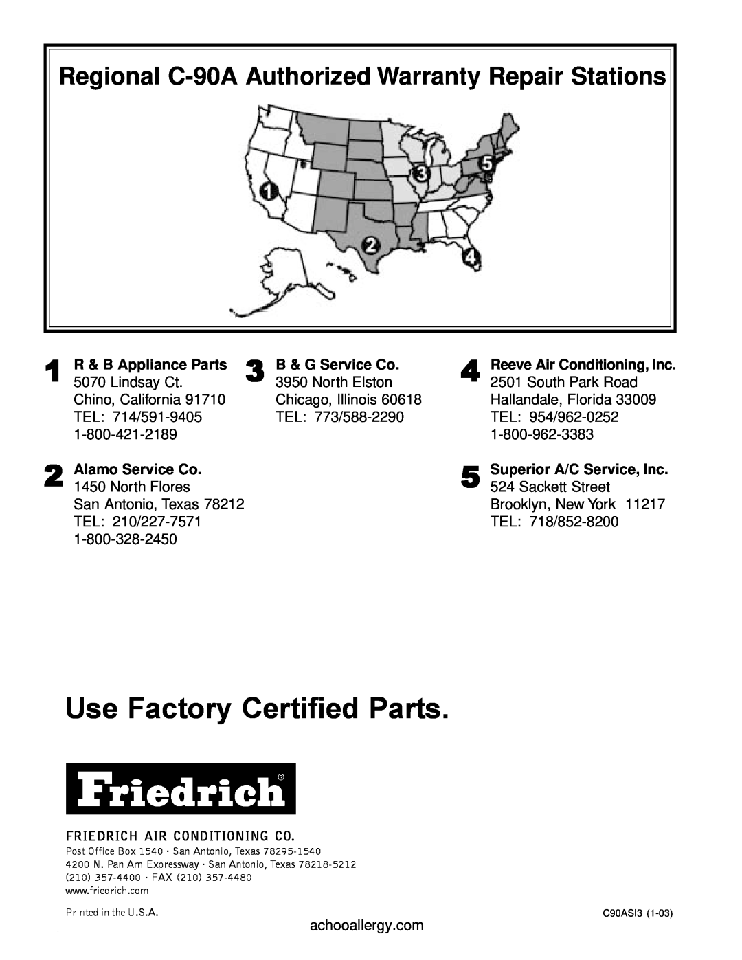 Friedrich manual Use Factory Certified Parts, Regional C-90AAuthorized Warranty Repair Stations, R & B Appliance Parts 