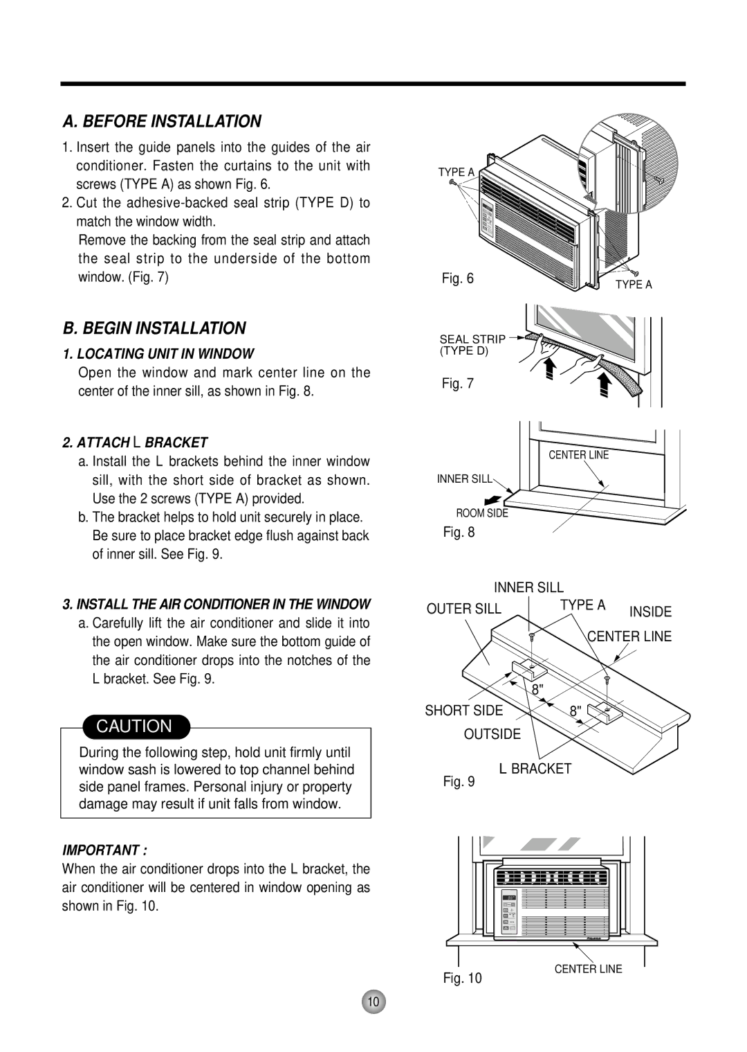 Friedrich CP05 CP Line operation manual Before Installation, Begin Installation, Locating Unit in Window, Attach L Bracket 