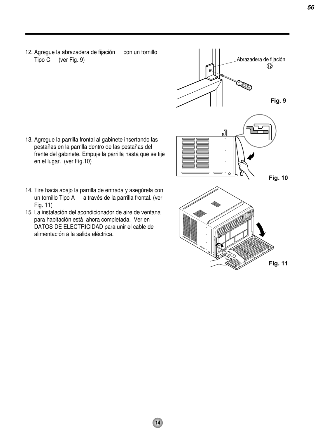 Friedrich CP08 operation manual Agregue la abrazadera de fijación, Tipo C ver Fig 