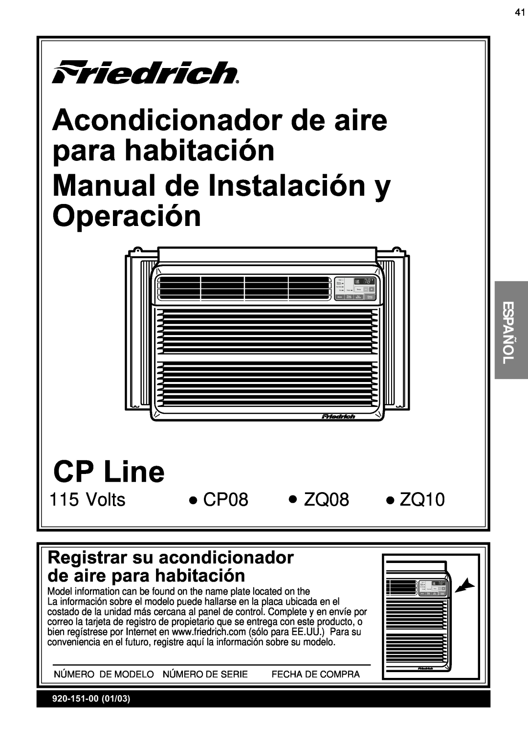 Friedrich CP08 operation manual CP Line, Volts, ZQ08, ZQ10, Español, Número De Modelo Número De Serie, Fecha De Compra 