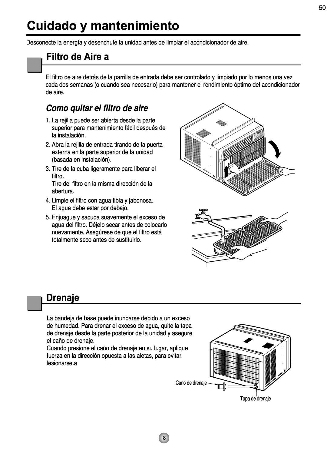Friedrich CP08 operation manual Cuidado y mantenimiento, Filtro de Aire a, Drenaje, Como quitar el filtro de aire 