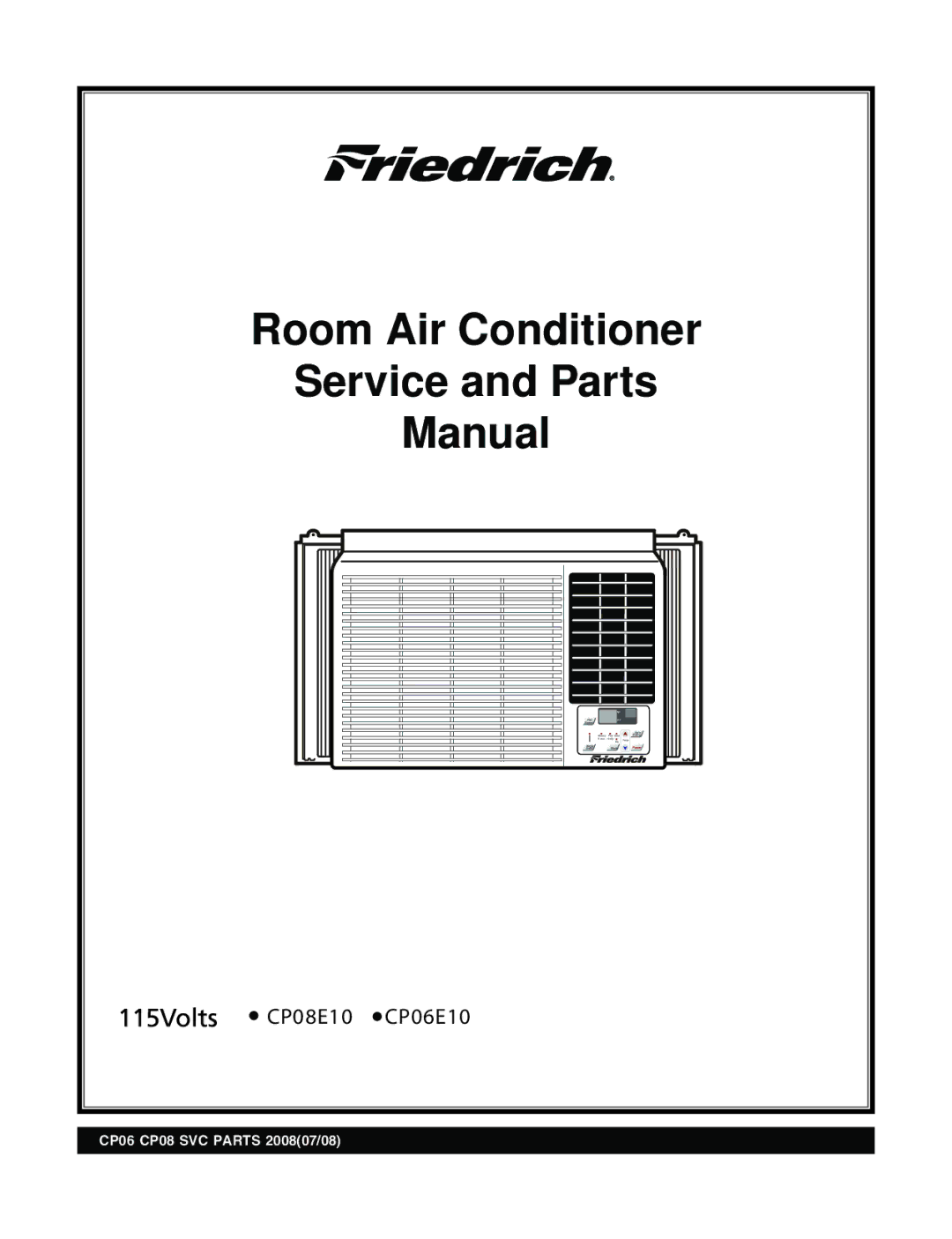 Friedrich CP06E10, CP08E10 manual Room Air Conditioner 