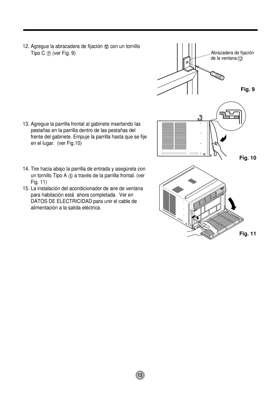 Friedrich CP10, CP12 operation manual Agregue la abrazadera de fijación con un tornillo 