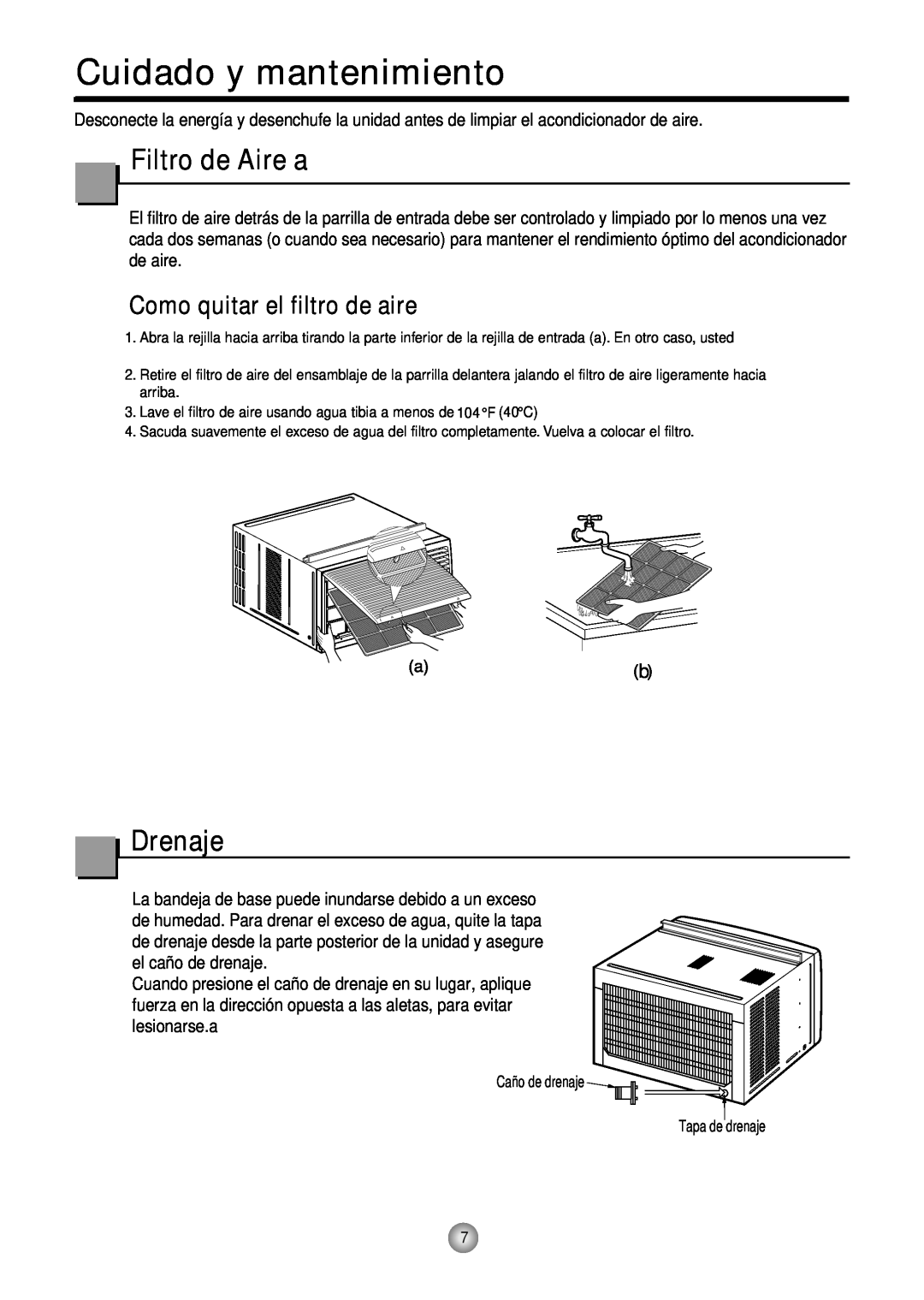 Friedrich CP10, CP12 manual Cuidado y mantenimiento, Filtro de Aire a, Drenaje, Como quitar el filtro de aire 