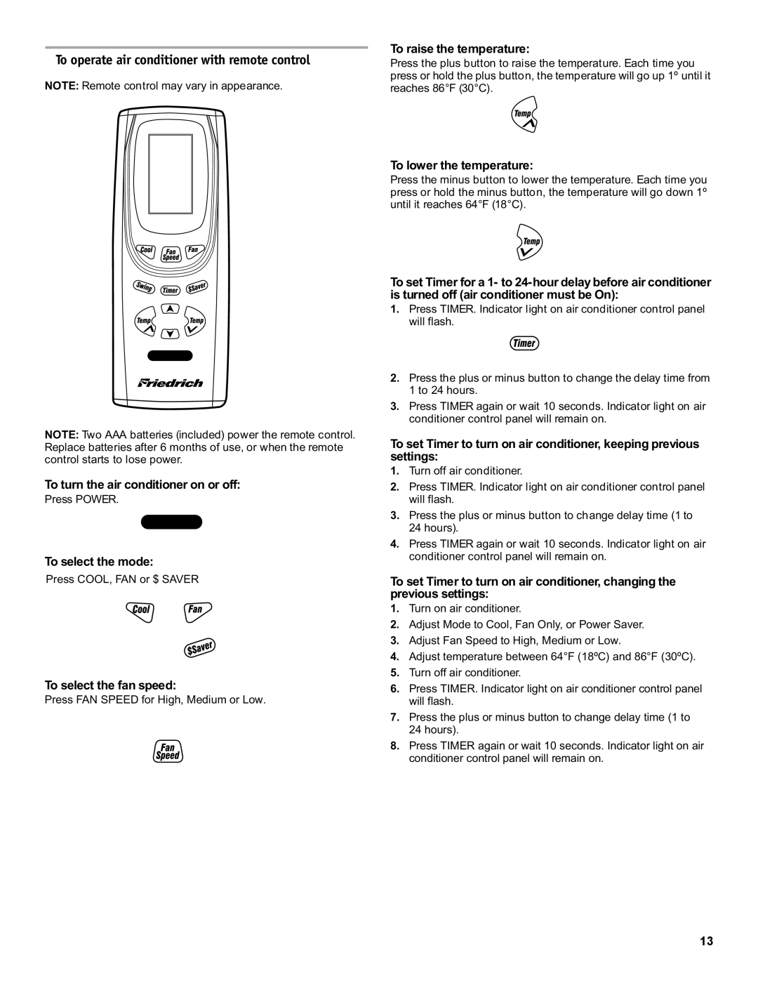 Friedrich CP18C30 manual To operate air conditioner with remote control, To raise the temperature 