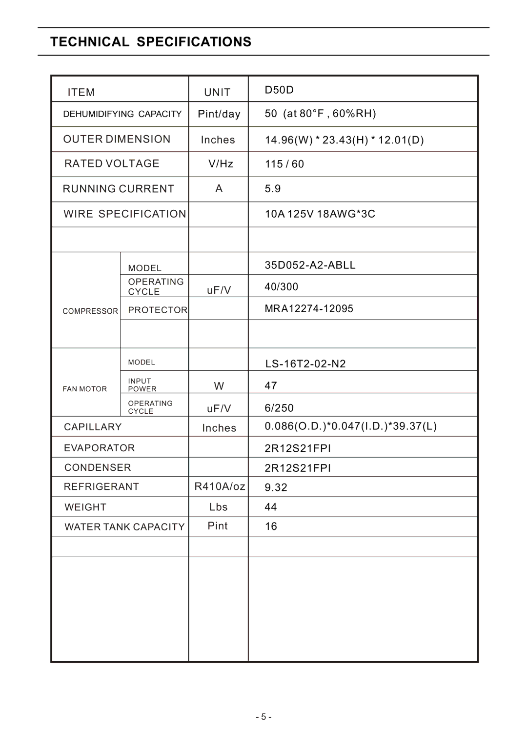 Friedrich D70D, D525, Dehumidifier technical specifications D50D 