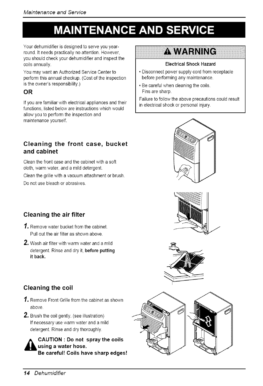 Friedrich D40C, D65C, D30C, D50C manual Electrical Shock Hazard, Be careful! Coils have sharp edges 