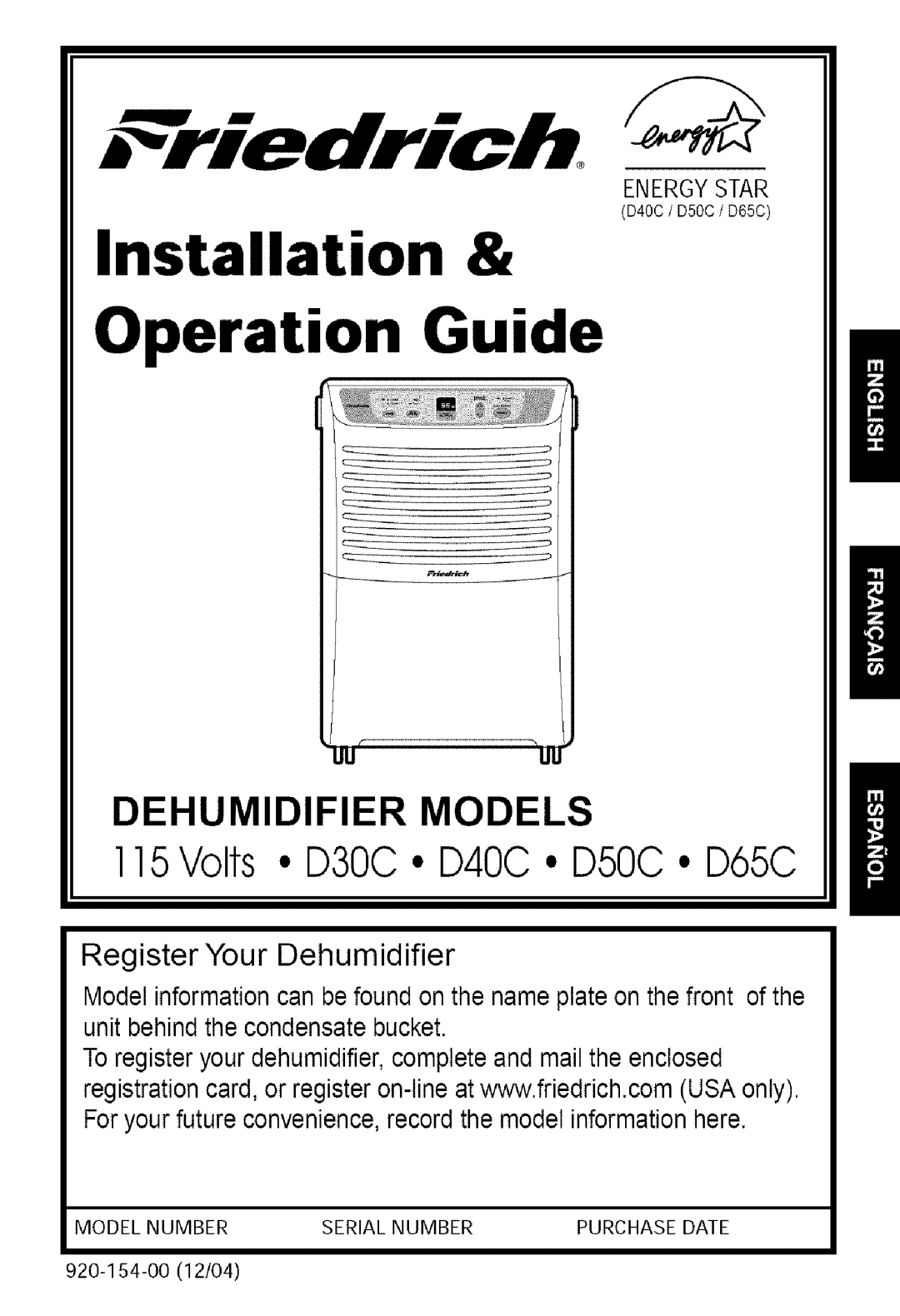 Friedrich D30C, D65C, D40C manual Register Your Dehumidifier, Friedrich, Operation Guide, Installation, Dehumidifier Models 