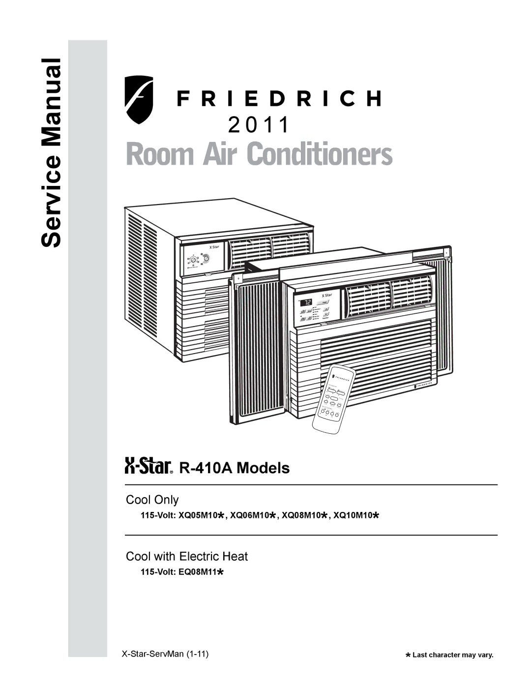 Friedrich service manual Volt XQ05M10*, XQ06M10*, XQ08M10*, XQ10M10, Volt EQ08M11 