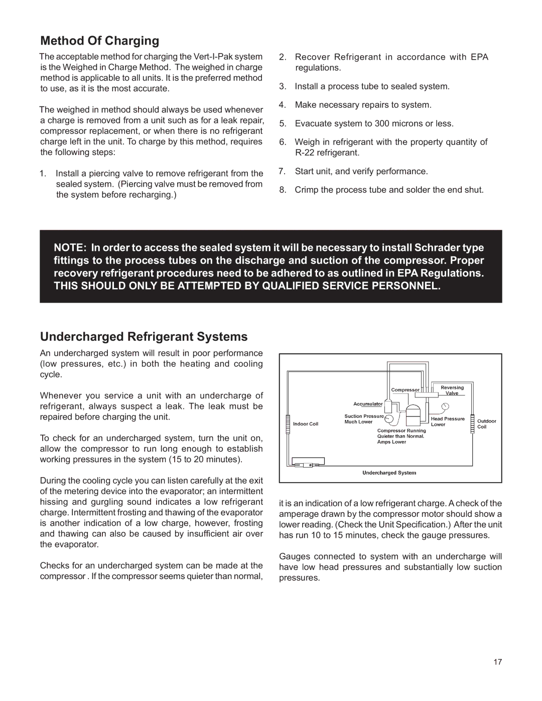 Friedrich V(E, H)A09K25 service manual Method Of Charging, Undercharged Refrigerant Systems 