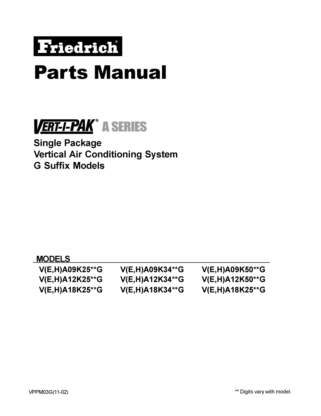 Friedrich H)A09K25**G, H)A09K34**G manual Parts Manual 