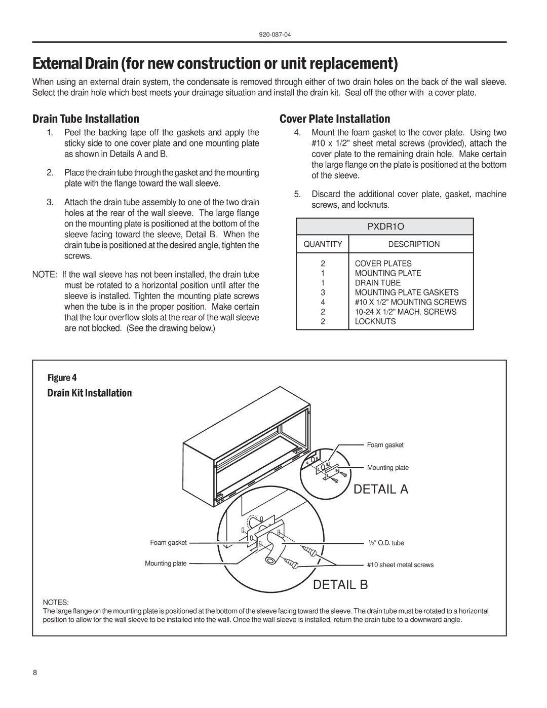 Friedrich HEAT PUMPS manual External Drain for new construction or unit replacement, Drain Tube Installation 