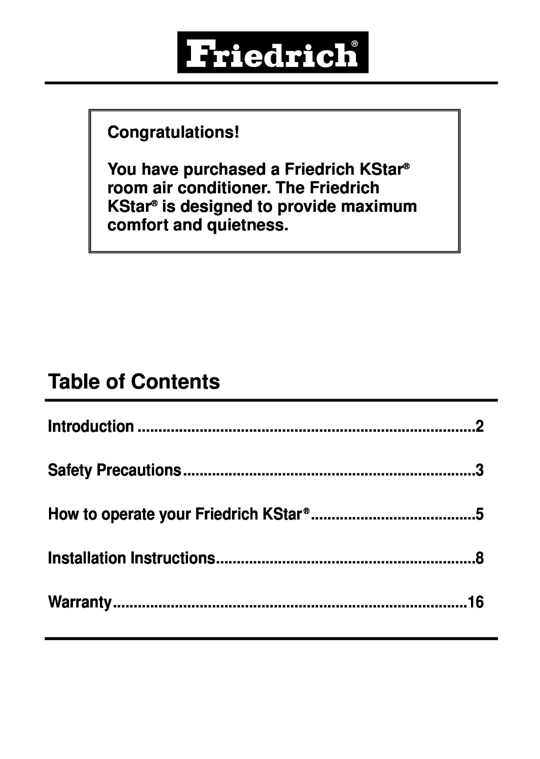 Friedrich KQ08E10 manual Table of Contents, Congratulations, Introduction, Safety Precautions, Installation Instructions 