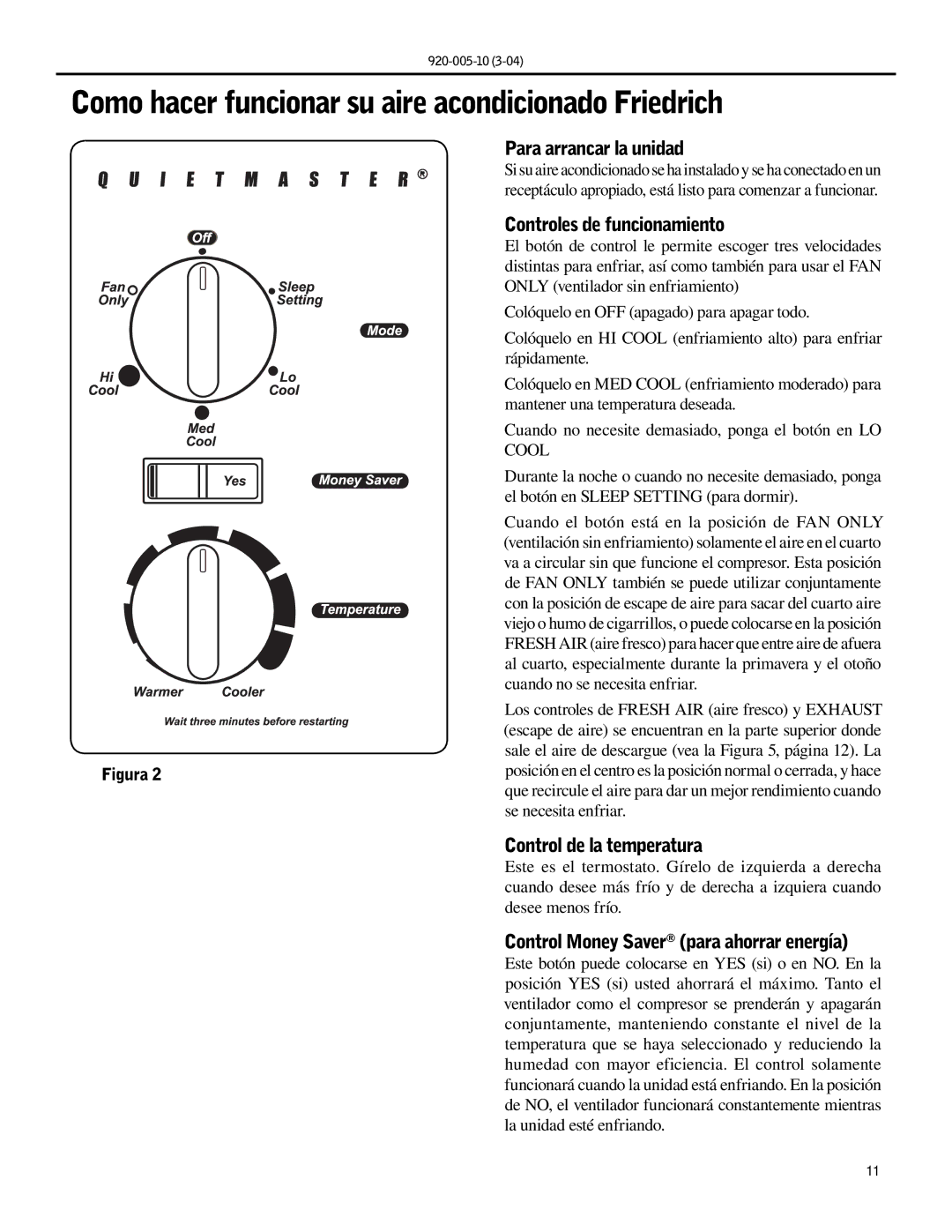 Friedrich KM20 Como hacer funcionar su aire acondicionado Friedrich, Para arrancar la unidad, Controles de funcionamiento 