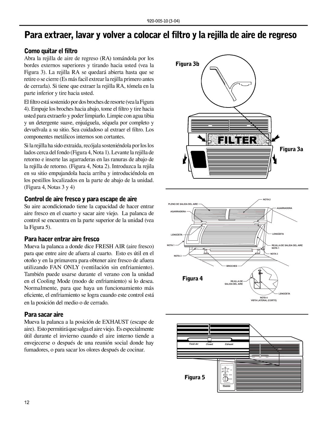 Friedrich KS10, KM20 Como quitar el filtro, Control de aire fresco y para escape de aire, Para hacer entrar aire fresco 