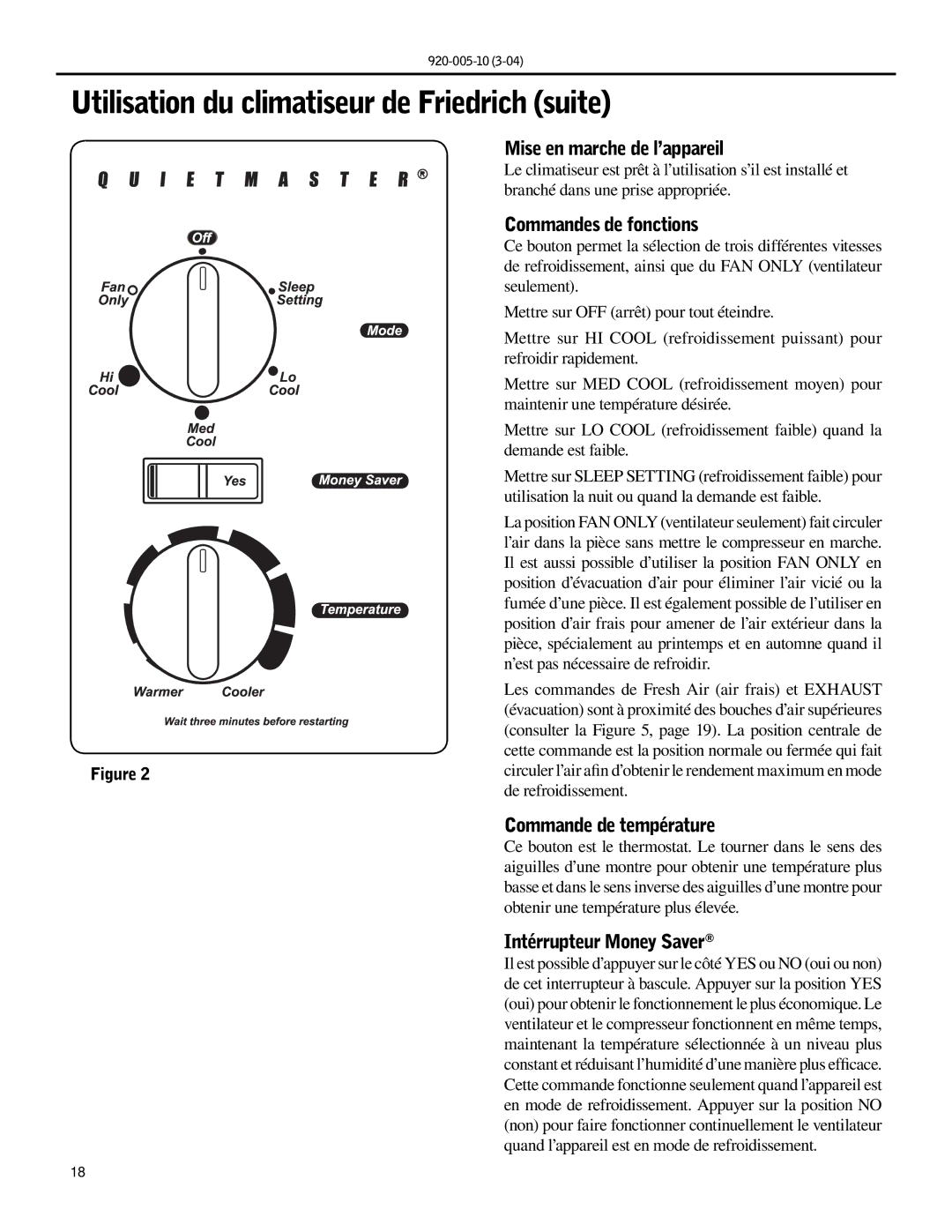 Friedrich KS10, KM20 Utilisation du climatiseur de Friedrich suite, Mise en marche de l’appareil, Commandes de fonctions 