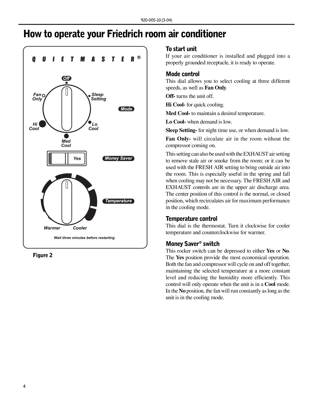 Friedrich KS10, KM20 How to operate your Friedrich room air conditioner, To start unit, Mode control, Temperature control 