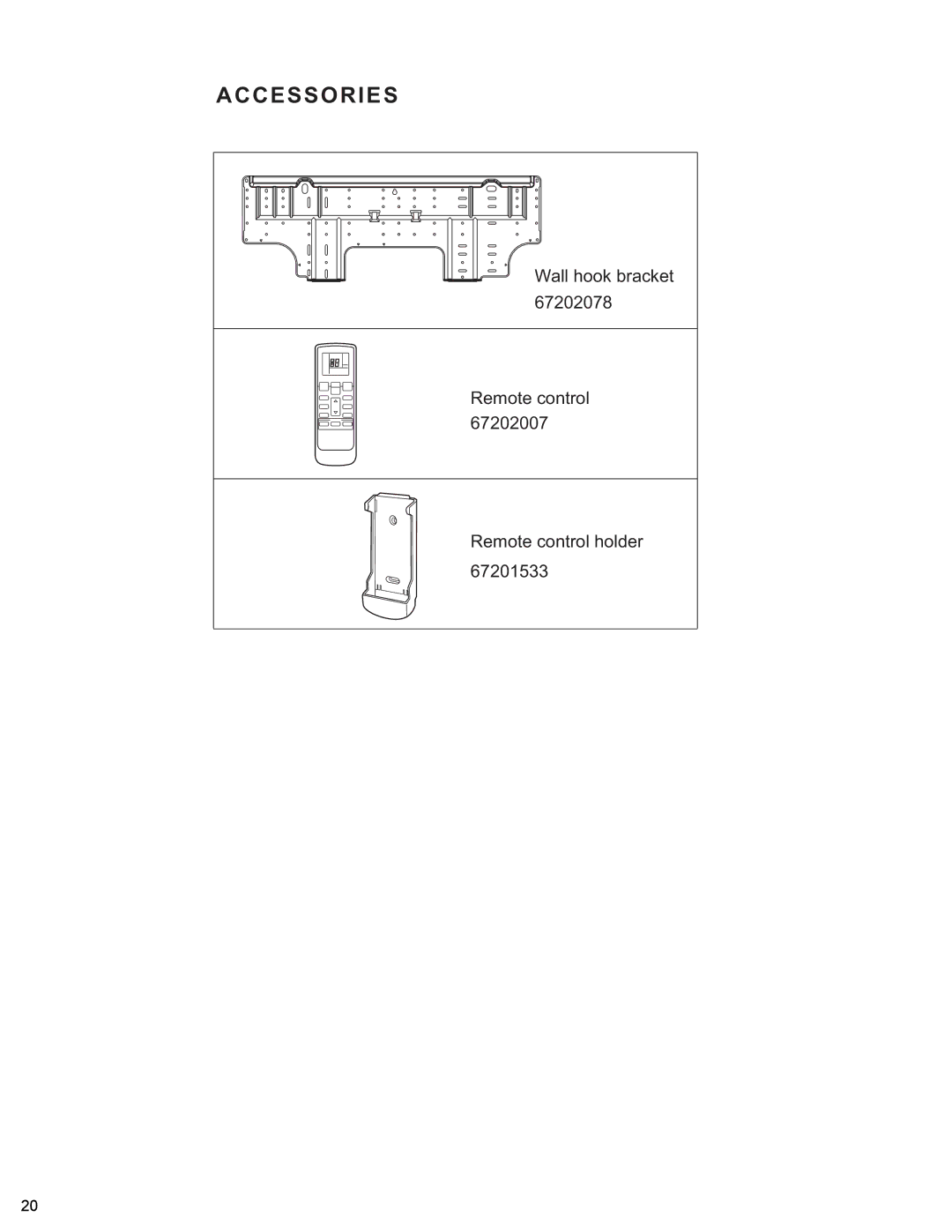 Friedrich MR12Y3H, MR09Y3H manual Accessories, Wall hook bracket Remote control Remote control holder 