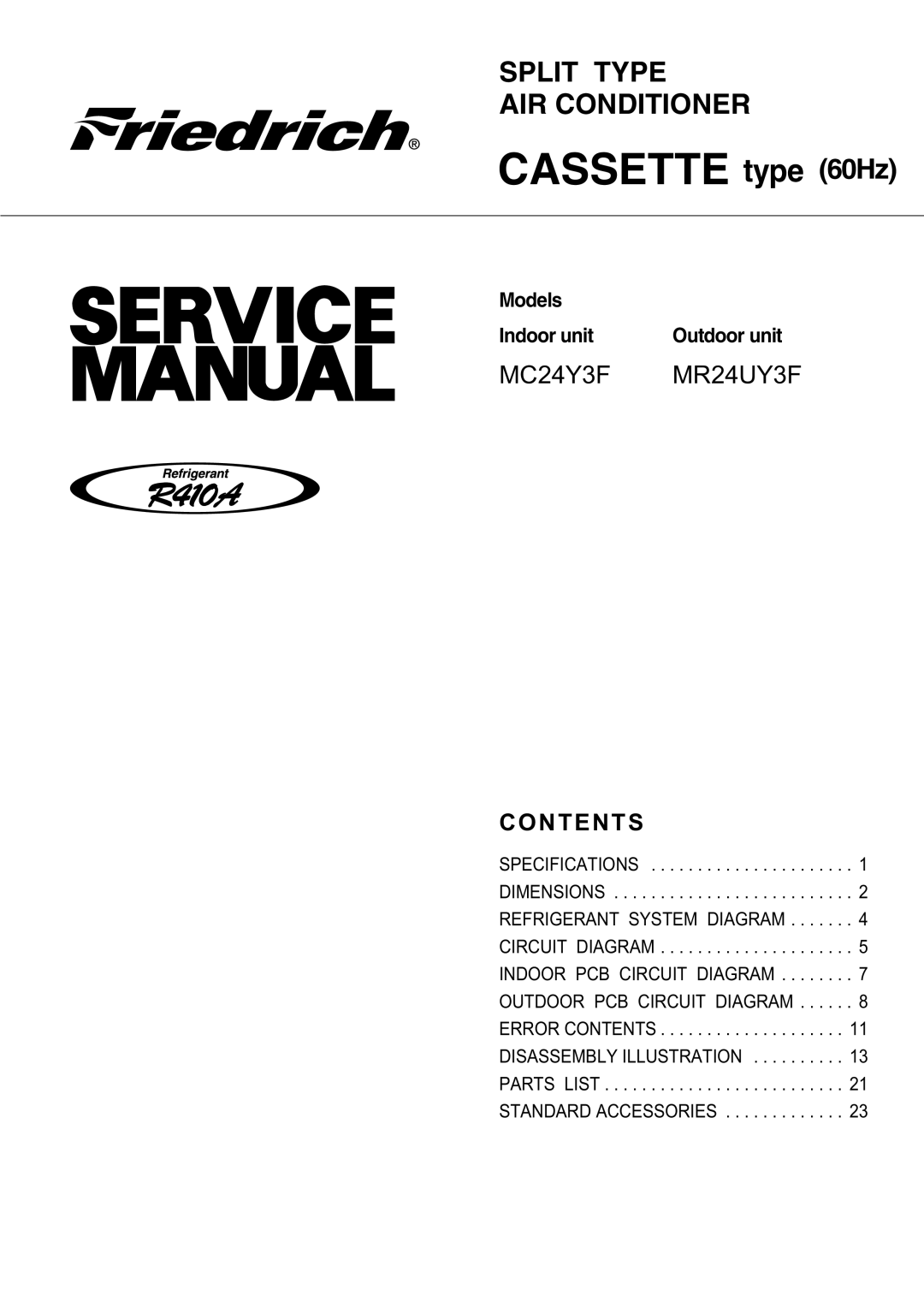 Friedrich MC24Y3F, MR24UY3F specifications Cassette type 60Hz, Contents 