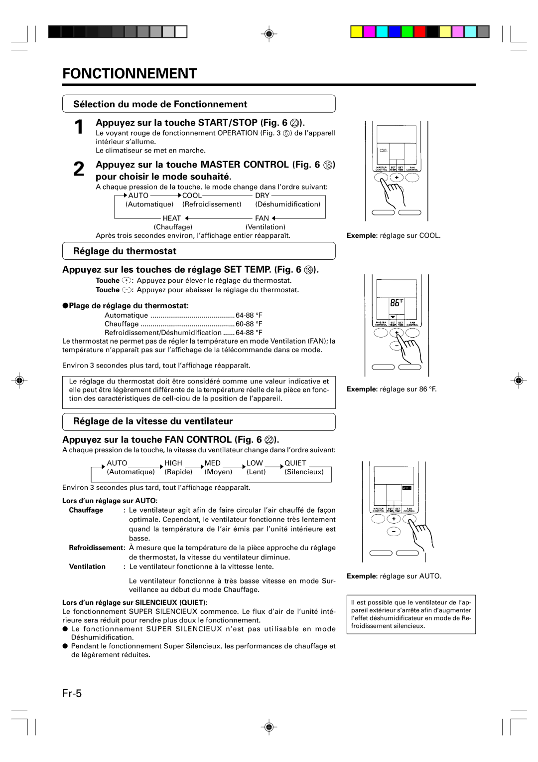 Friedrich MR09Y1F MR12Y1F, MW09Y1F Fonctionnement, Appuyez sur la touche Master Control H, Pour choisir le mode souhaité 