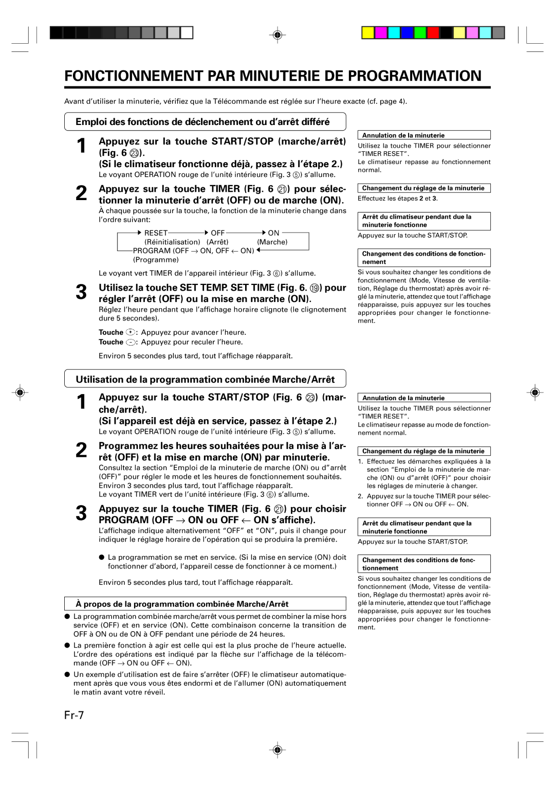 Friedrich MW12Y1F, MW09Y1F Fonctionnement PAR Minuterie DE Programmation, Appuyez sur la touche Timer K pour sélec 