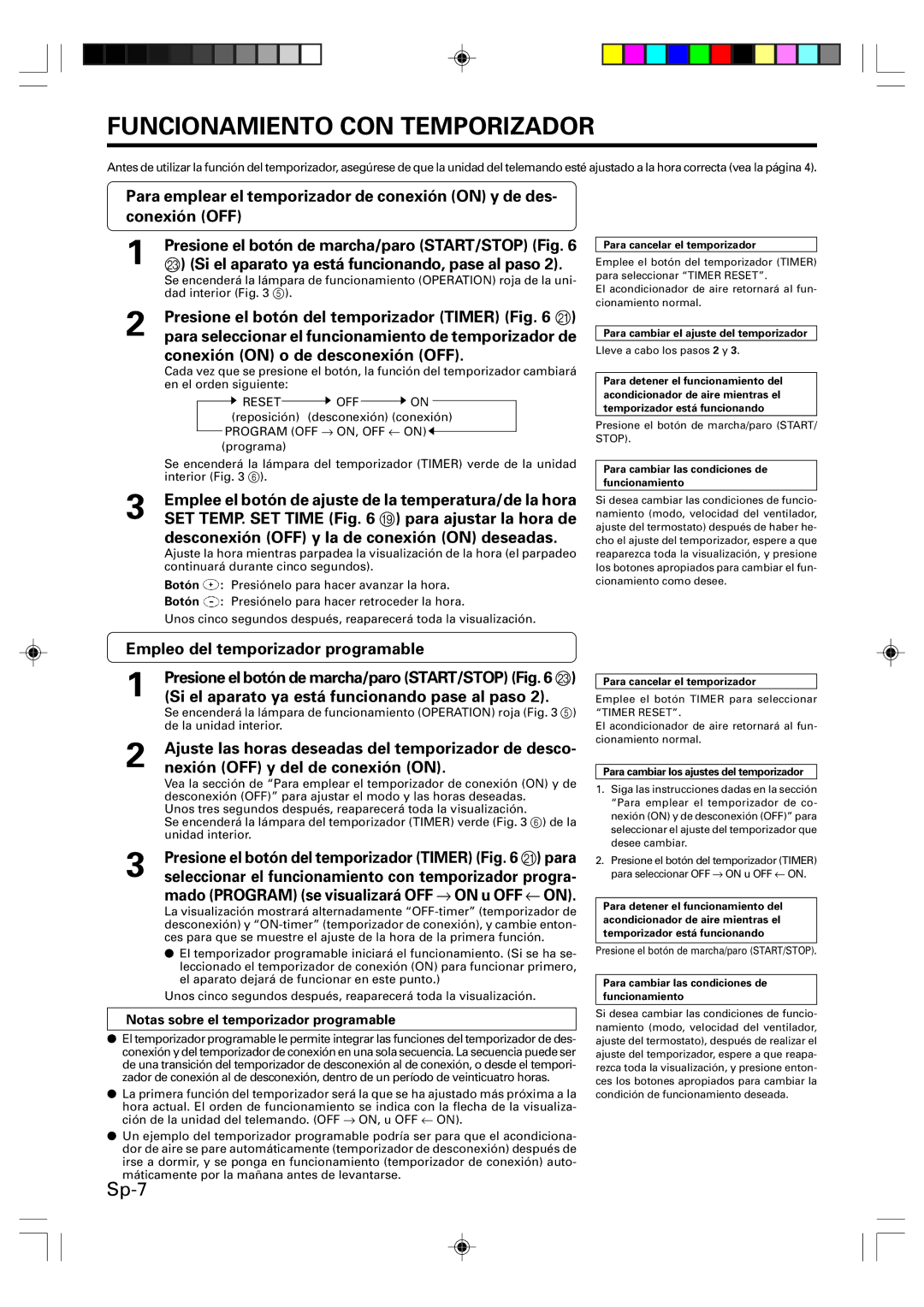 Friedrich MW09Y1F Funcionamiento CON Temporizador, Conexión on o de desconexión OFF, Empleo del temporizador programable 