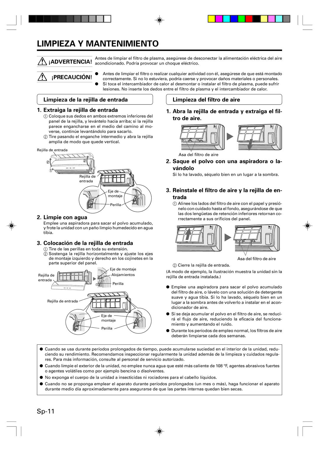 Friedrich MW12Y1F, MW09Y1F, MR09Y1F MR12Y1F Limpieza Y Mantenimiento, Limpie con agua, Colocación de la rejilla de entrada 