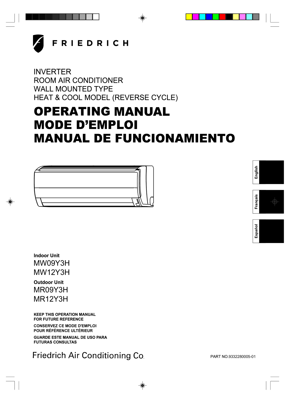 Friedrich MW09Y3H, MW12Y3H manual Mode D’EMPLOI, Español Français English 