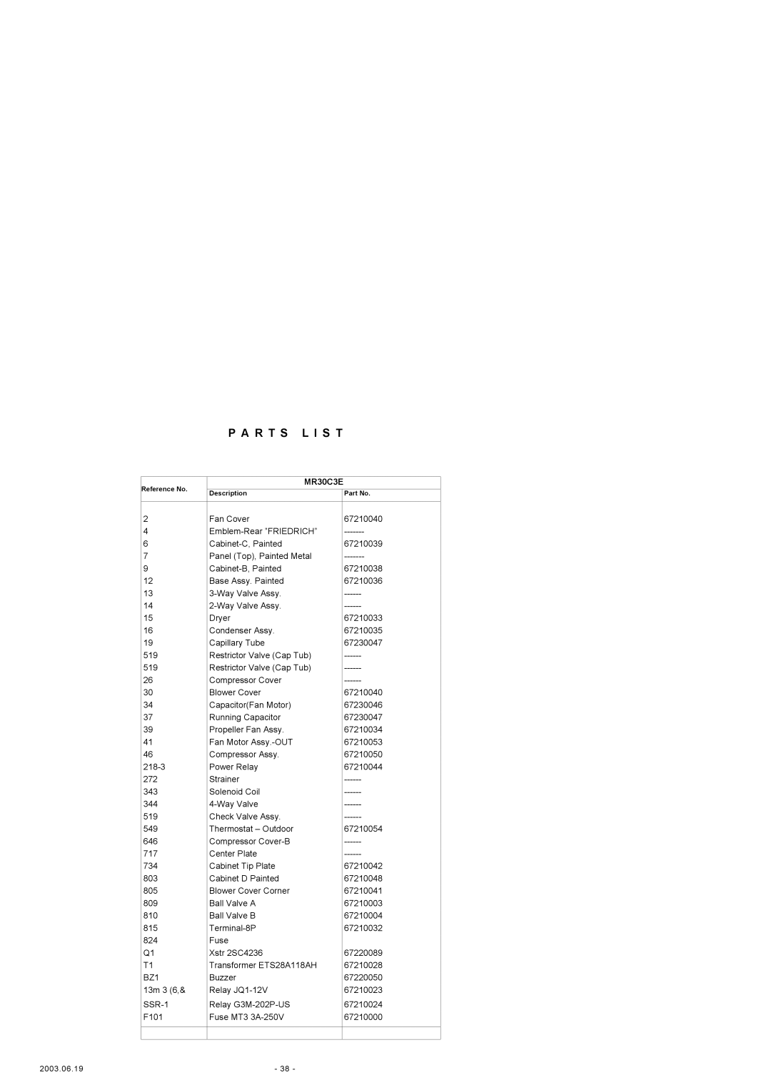 Friedrich MR24C3E, MW18C3E, MW24C3E, MW30C3E, MW18Y3E, MW24Y3E, MR18C3E, MR24Y3E, MR18Y3E specifications MR30C3E 