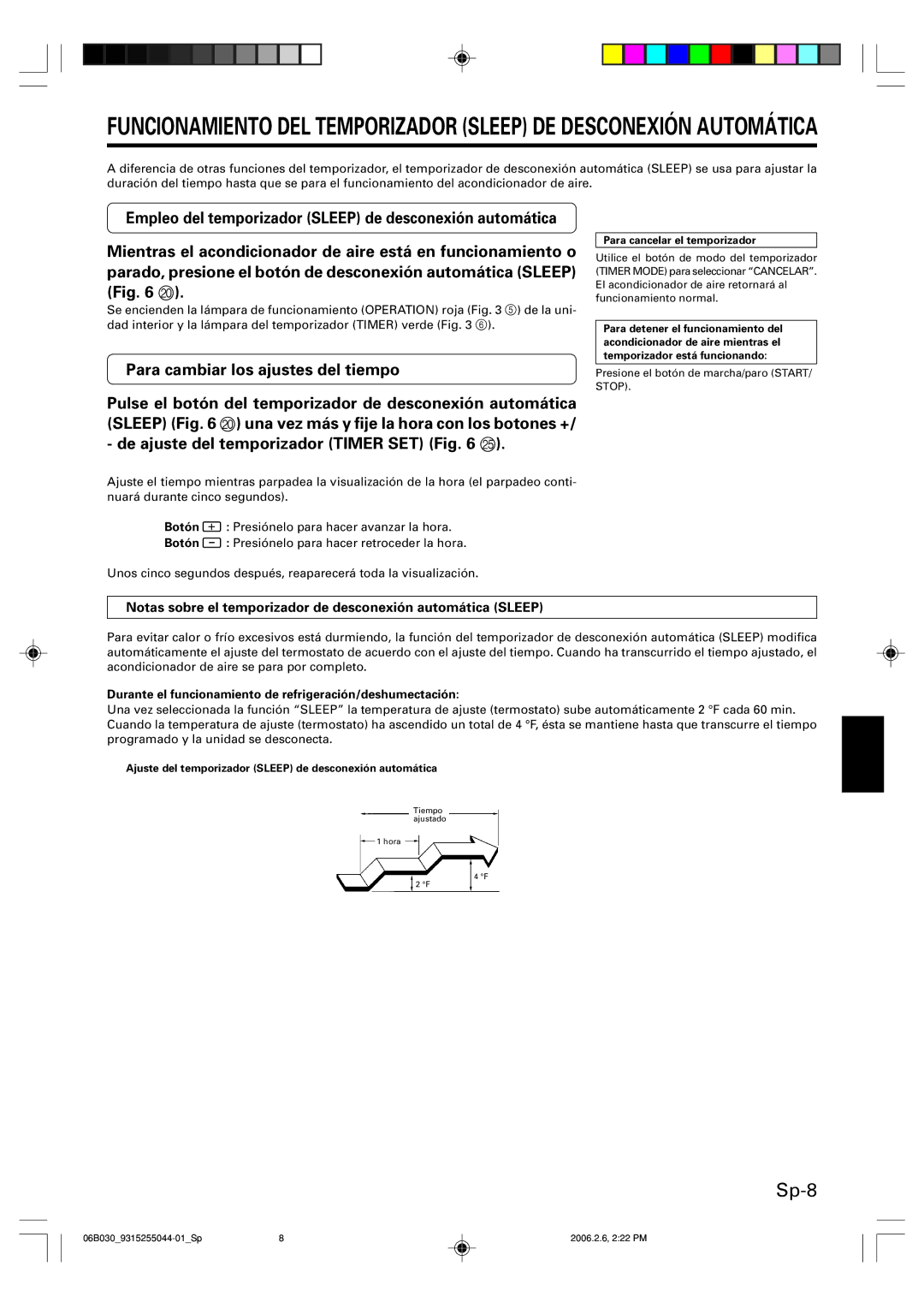 Friedrich MR18C3F Sp-8, Para cambiar los ajustes del tiempo, Notas sobre el temporizador de desconexión automática Sleep 