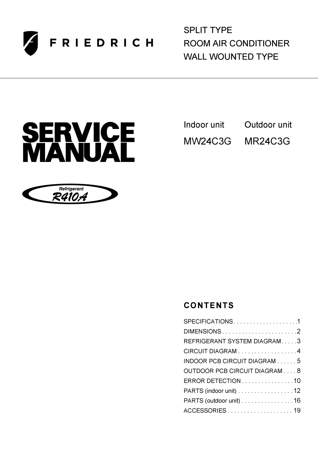 Friedrich specifications MW24C3G MR24C3G, Contents 