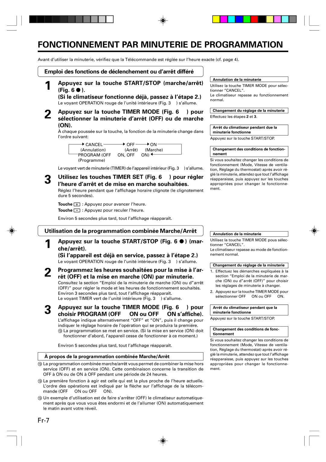 Friedrich MW24Y3F operation manual Fonctionnement PAR Minuterie DE Programmation, Appuyez sur la touche Timer Mode N pour 