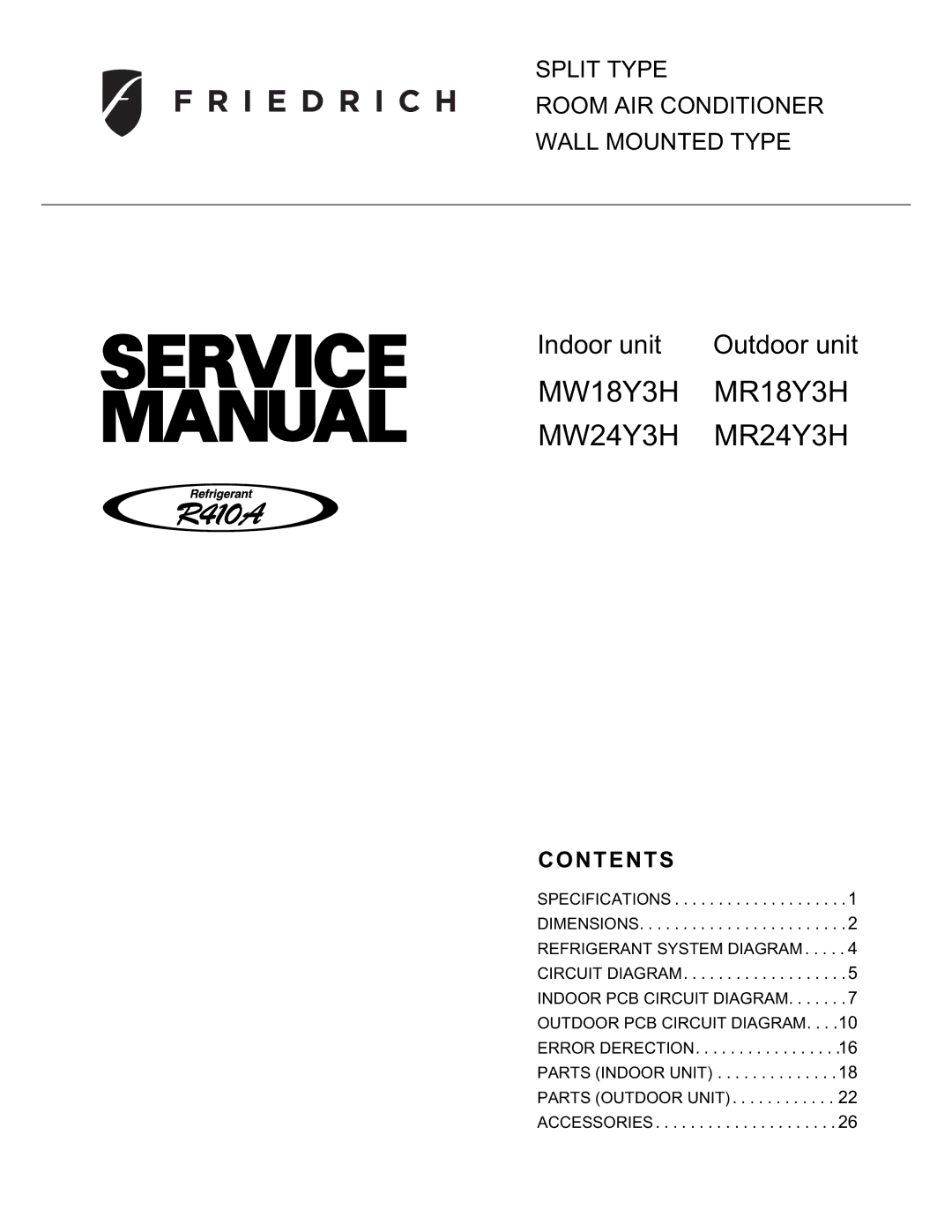 Friedrich specifications MW18Y3H MR18Y3H MW24Y3H MR24Y3H, Contents 