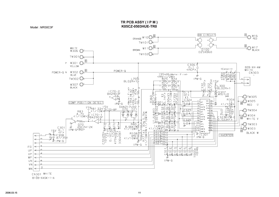 Friedrich MW30C3F specifications TR PCB ASSY I P M K05CZ-0503HUE-TR0, Model MR30C3F, 2006.03.15 