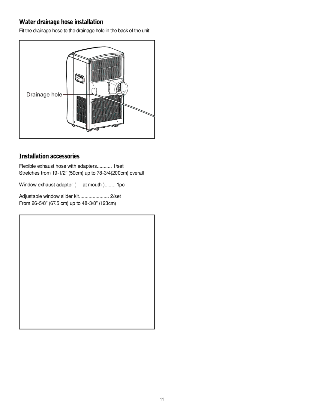 Friedrich P-12 operation manual Water drainage hose installation, Installation accessories, 1pc 