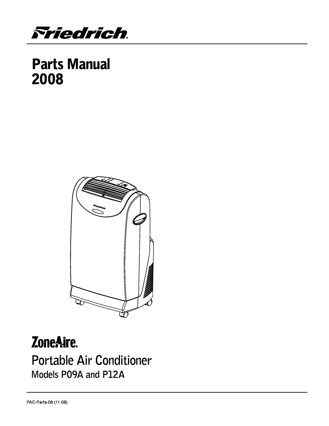 Friedrich manual Models P09A and P12A, Parts Manual, Portable Air Conditioner 