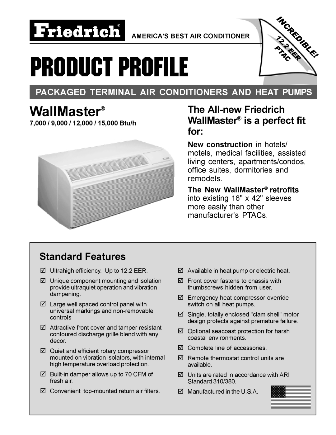 Friedrich PACKAGED TERMINAL AIR CONDITIONERS AND HEAT PUMPS manual Packaged Terminal Air Conditioners And Heat Pumps 