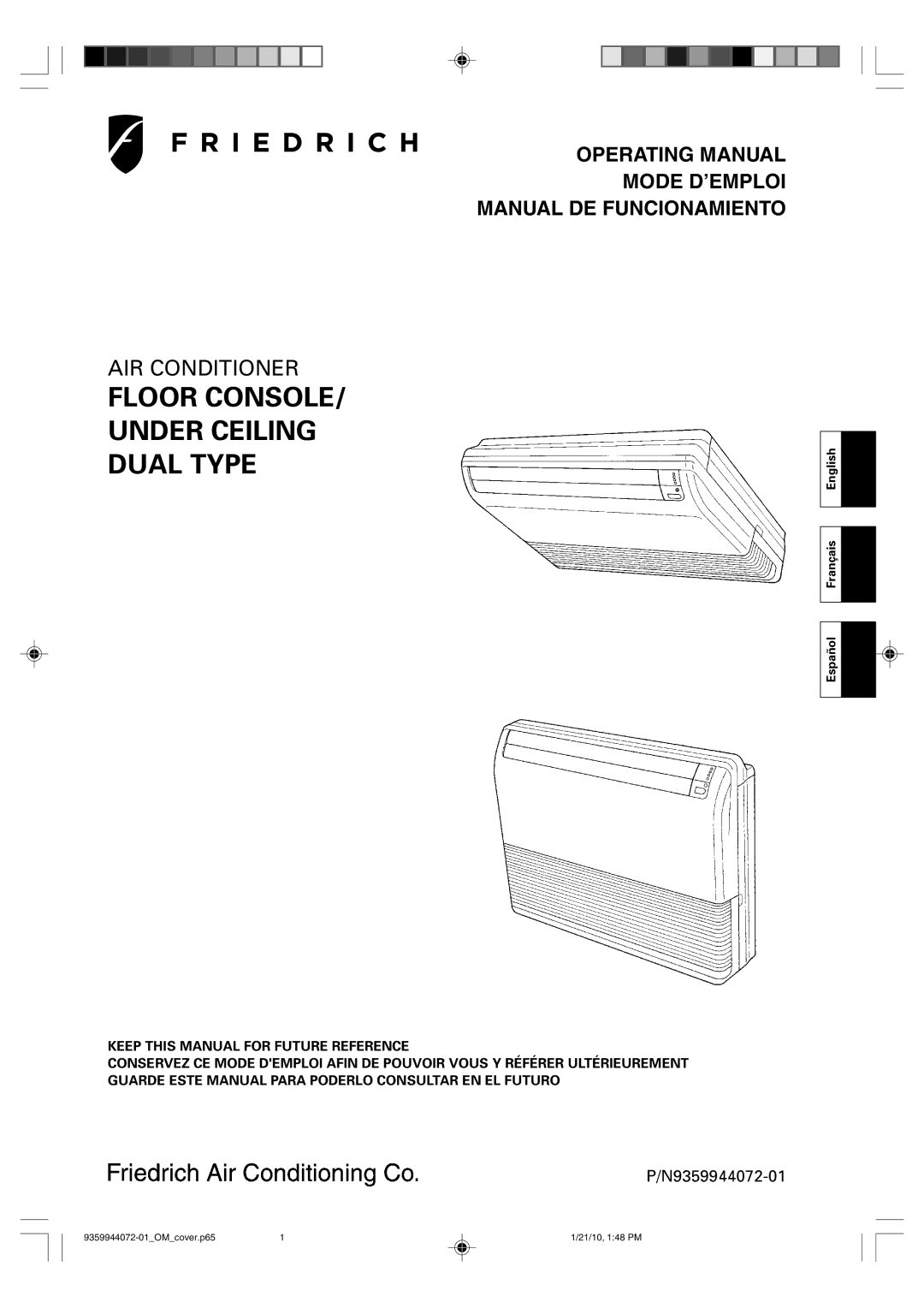 Friedrich P/N9359944072-01 manual Floor CONSOLE/ Under Ceiling Dual Type 