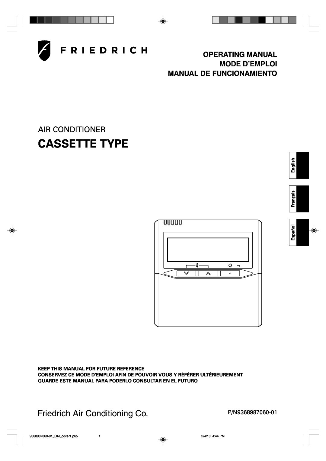 Friedrich P/N9368987060-01 manual Cassette Type, Air Conditioner, Operating Manual Mode D’Emploi, Manual De Funcionamiento 